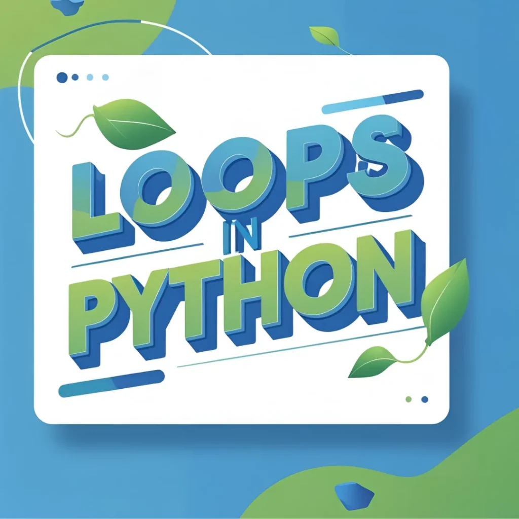 Loops in Python