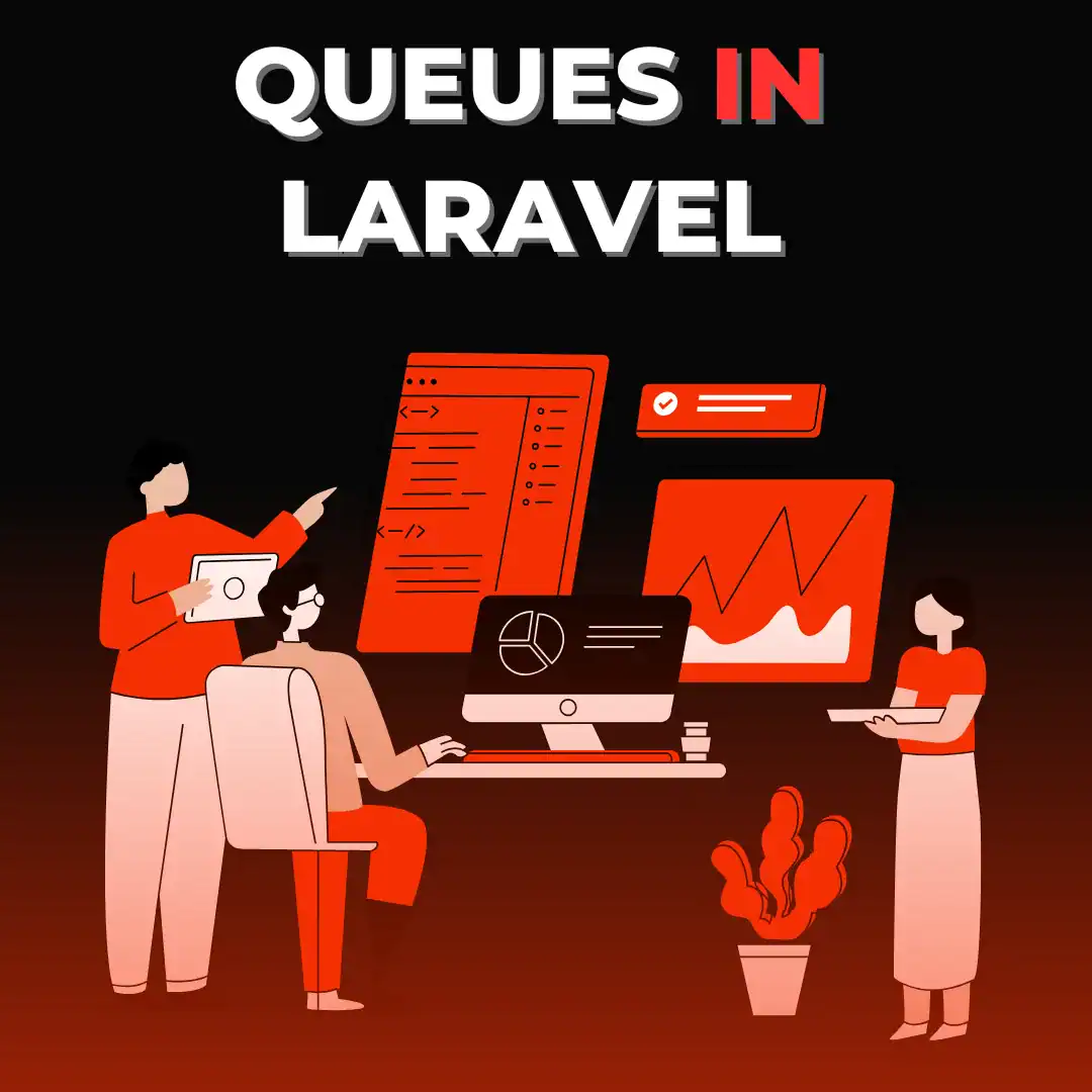 Queues in Laravel
